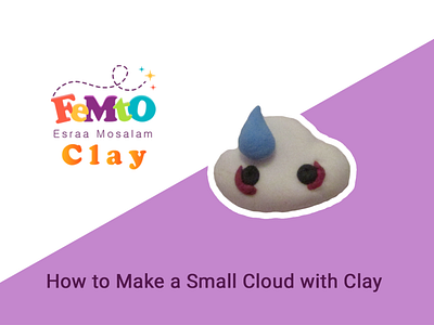 How to Make a Small Cloud with Clay 🌧☁🌧