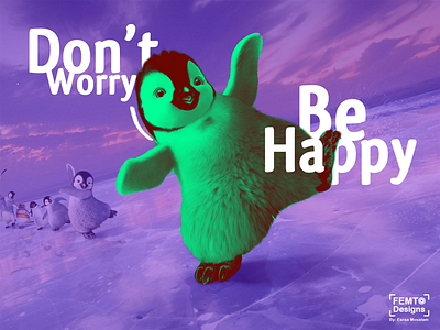 Don't worry .. Be happy design femto