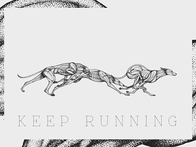 keep running dog dotwork greyhound illustrate poster running stippling
