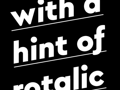 With A Hint Of Rotalic cera geometric grotesk grotesque italic sans serif typeface