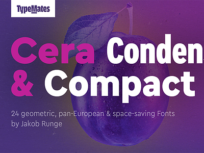 Typemates Cera Condensed and Compact #01 cera pro condensed design font geometric sans serif typeface