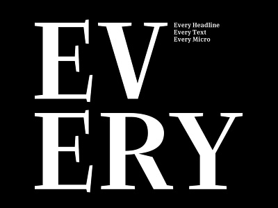 Every Font Family branding editorial font family optical optical size optical weight serif type type design typedesign typeface typography