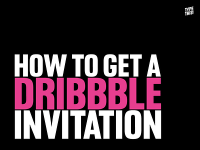 Dribbble Invite