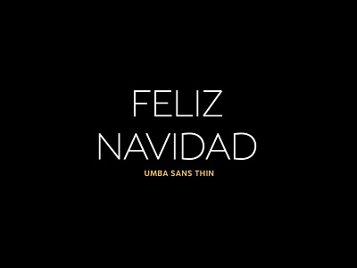 Feliz Navidad - Umba Sans brand branding corporate design corporate identity editorial font family fonts free trial graphic design sans serif type design typeface