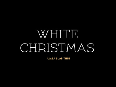 White Christmas brand branding corporate design corporate identity editorial font family fonts free trial graphic design sans serif type design typeface