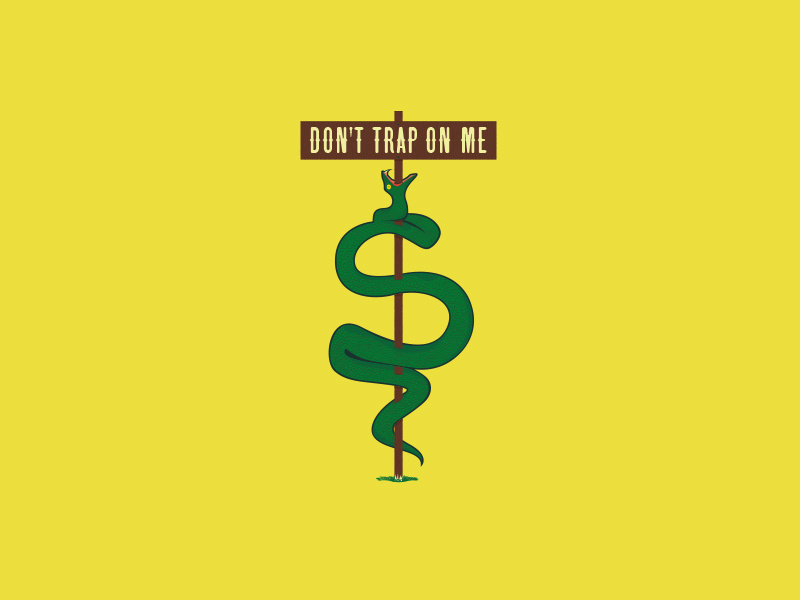 Don't Trap On Me gadsden flag snakes dont tread on me american revolution