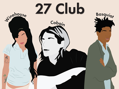 27 Club 27 club amy winehouse basquiat cobain design flat illustration illustrator minimal neutrals portrait illustration vector