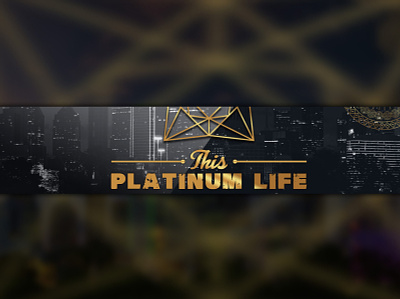 This Platinum Life YouTube Banner banner branding graphic design identity
