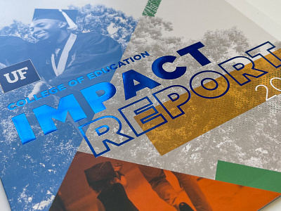 2019 College of Education Impact Report college of education cover design double gatefold education gatefold impact report report uf university of florida