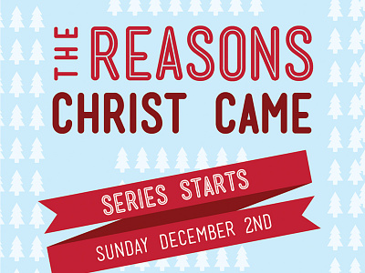 The Reasons Christ Came