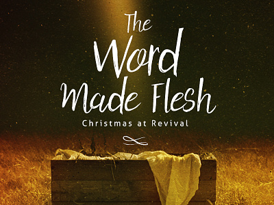 The Word Made Flesh