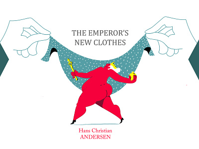 The Emperor's New Clothes :) bookcover bookillustration color drawing flat illustration illustration illustrator man