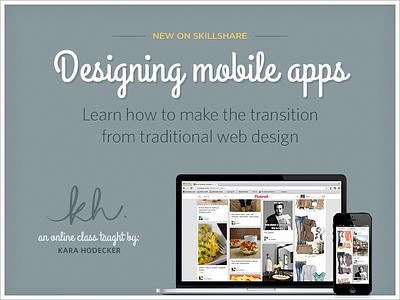 I'm teaching a Skillshare class! app class design ipad iphone learn mobile online product skillshare web web design