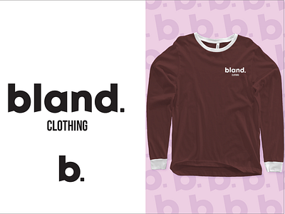 Bland Concept Big branding design typography