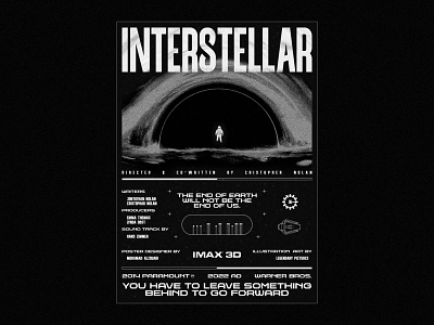 Interstellar Poster design graphic design illustration interstellar movie poster printing typography
