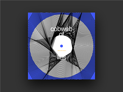 Cobweb of Lies 77 album album art album cover artic funk color theory covers design geometric graphic design hand helvetica lp music nuanced opposites optimistic distribution pattern type typography