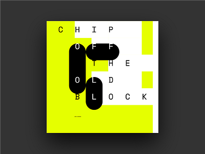 Chip Off the Old Block album album art covers design graphic design music type typography