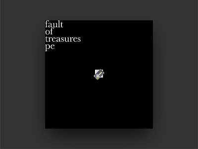 Fault of Treasures album album art album cover covers design gestaltung graphic design minimal music organized proportion scale type typography