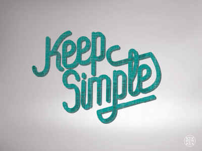 Keep Simple graphic design lettering vectorial