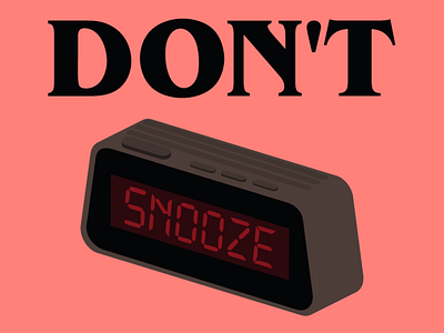 Don't Snooze design illustration isometric vector