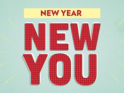 New Year, New You new year offset sermon series vintage