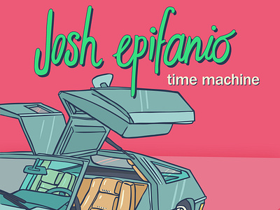 TimeMachine - Josh Epifanio