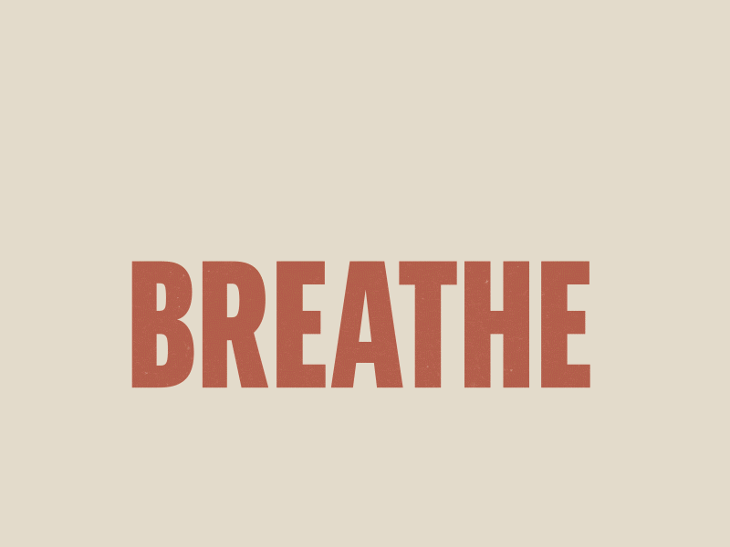 Breathe kinetic typography