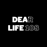 dearlife 108