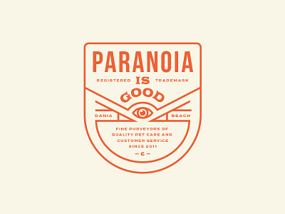 Paranoia Is Good