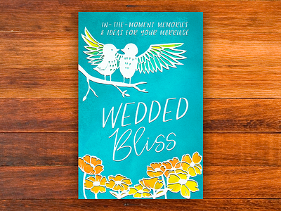 Wedded Bliss