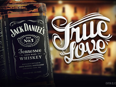 True Love daniels jacj lettering love true whiskey