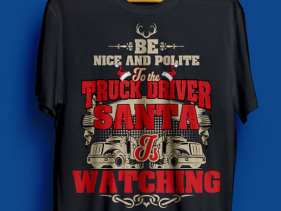 SANTA DAY TRUCK DRIVING T-SHIRT black t shirt christmas t shirt common t shirt creative t shirt december t shirt male t shirt modern t shirt santa santa t sirt shirt design t shirt unique t shirt