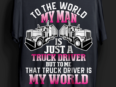 Truck Driver driving driving t shirt modern t shirt truck truck driver truck driving t shirt vehicle t shirt