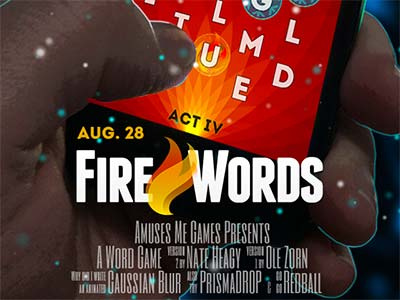 Fire Words Promo Poster boilerplate fire flame game games ios iphone logo movie poster video game words