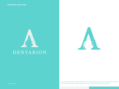 Dentarion branding dental care dental clinic dental logo design implant letter a logo logo mark symbol logodesign orthodontist