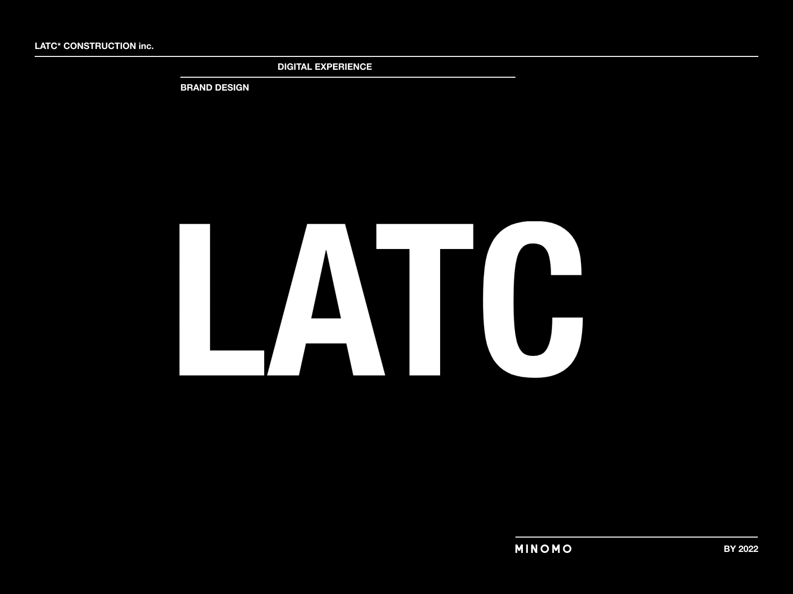 LATC* Construction inc. | Digital Experience, Brand Design 3d animation brand branding clean design graphic design illustration logo minimal ui ux web