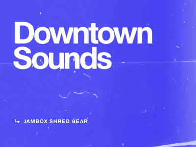 Downtown Sounds jambox jsg movie skateboarding type typography video