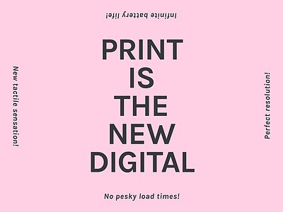 Print is the New Digital design ethereal triangles graphic quotes saying type typography wisdom