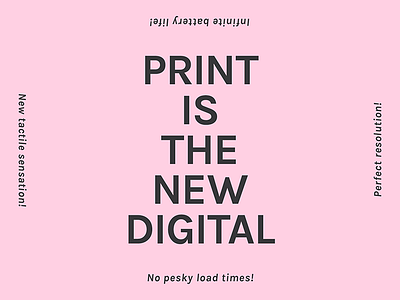 Print is the New Digital