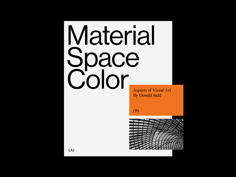 Material, Space & Color donald judd flat graphic graphic design material material colors mock up poster space