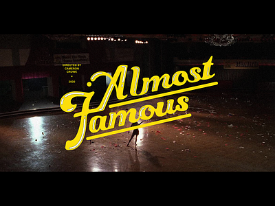 Almost Famous — Title Screen Redesign almost famous lauren hakmiller movie title screen type design typography