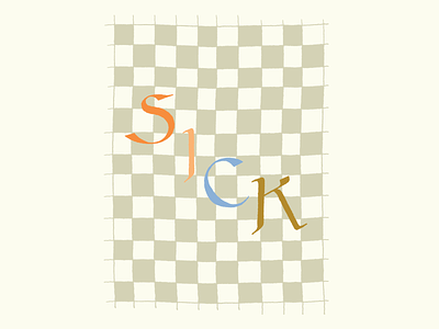 Joy Series - Everything is Sick, Hand-drawn Type checkered color color palette design digital illustraton graphic design handdrawn illustration lauren hakmiller print procreate quote texture typography