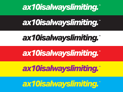 ax10isalwayslimiting™ – 6line banner bold colorful illustration typography vector © shockjoy