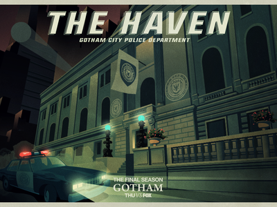 The Haven - GOTHAM jack gregory jack c. gregory graphic design vintage deco illustration fox dc comics film television gcpd jim gordon batman gotham