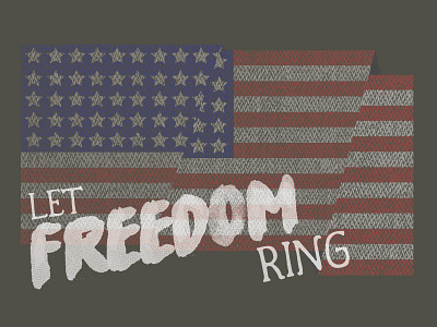 Let Freedom Ring america flag freedom memorial day