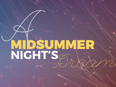 A Midsummer Night's Dream