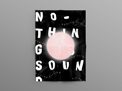 No–Thing is Sound. Poster abstract abstract design adobe illustrator black brutalism brutalist christian distorted photoshop poster typographic poster typography warped