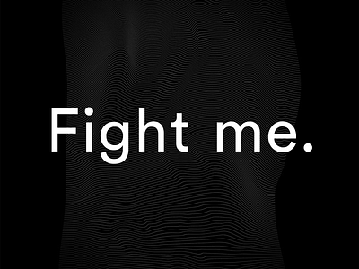 ‘Fight Me’ Poster