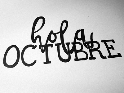 Hola Octubre handlettering letrasenespañol