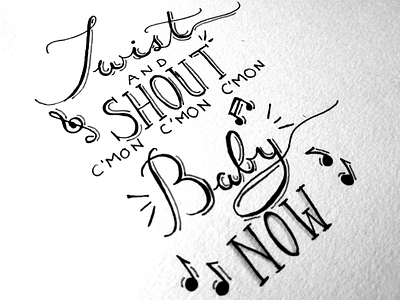 Twist and Shout handlettering